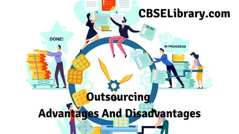 Outsourcing Advantages And Disadvantages What Is Outsourcing Types