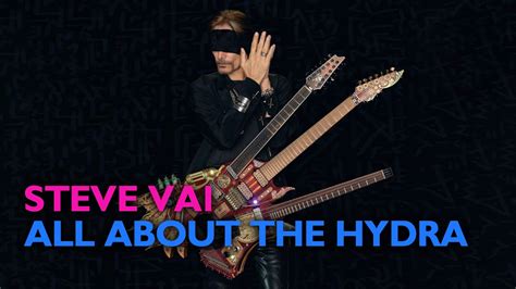 Steve Vai Breaks Down His Insane Hydra Guitar Youtube