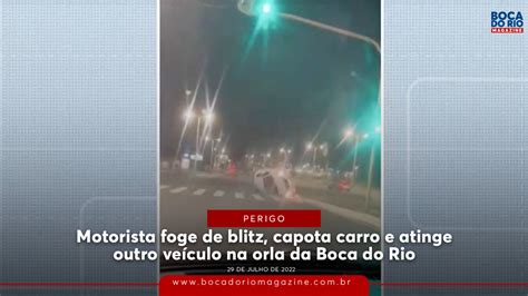 Motorista foge de blitz capota carro e atinge outro veículo na orla da