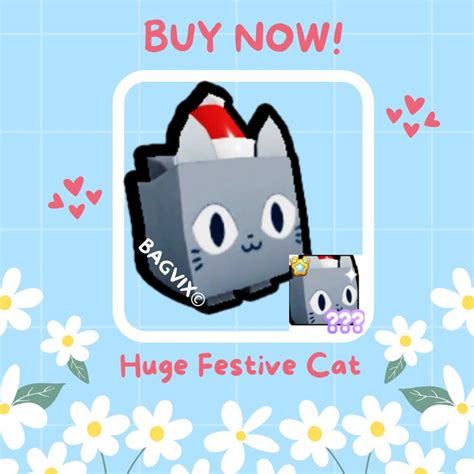 Huge Festive Cat - pet simulator x - pet sim - psx - pet sim x - huges