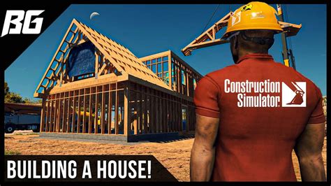 Building a House in Construction Simulator! - Blu Games