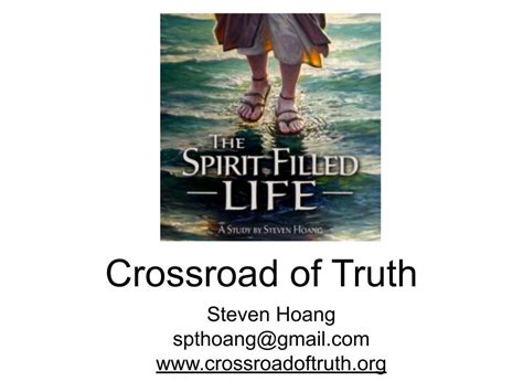 The Spirit Filled Life Crossroad Of Truth