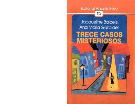 Libro Trece Casos Misteriosos Jacqueline Balcells Ana Maria Guiraldes