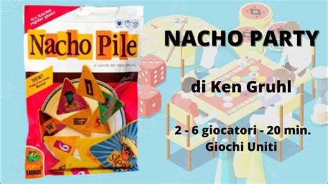 Nacho Party Gioco Da Tavolo Tutorial Italiano YouTube