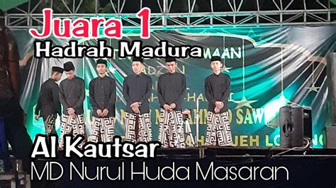 Juara 1 Festival Hadrah Al Habsy Hadrah Madura Al Kautzar Lomba