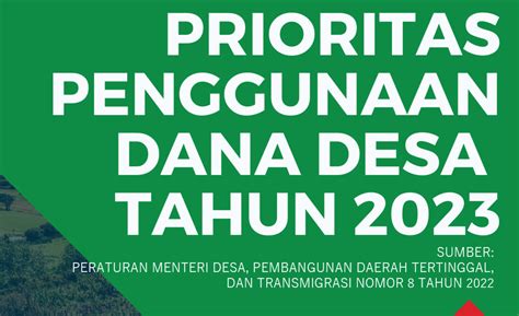 Prioritas Penggunaan Dana Desa Tahun 2023 Meningkatkan Kesejahteraan