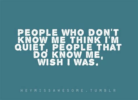 Funny Quotes About Quiet People - ShortQuotes.cc