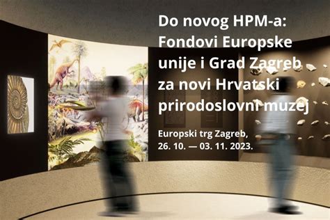 Novi Hrvatski Prirodoslovni Muzej Kultura U Zagrebu