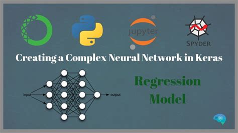 Creating A Complex Neural Network In Keras Youtube