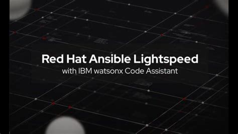 TechTalkThai Red Hat เปดตว Ansible Lightspeed with IBM watsonx Code