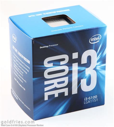 Intel Core i3-6100 (Skylake) Processor Review – goldfries