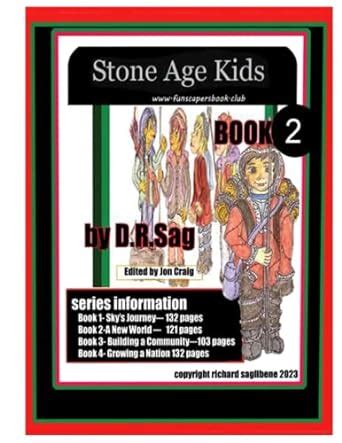 Stone Age Kids-Book 2: A New World (Stone Age Kids- series 1 ...