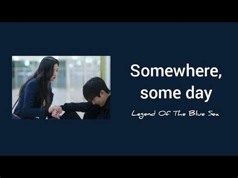 Sung Si Kyung Somewhere Some Day Lyrics Ost The Legend Of The Blue