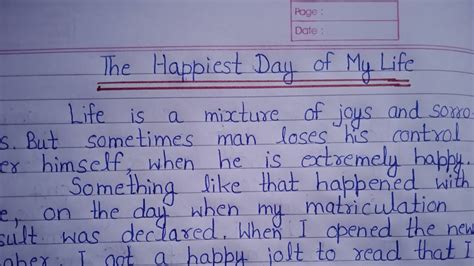 Essay On The Happiest Day Of My Life In English The Happiest Day Of