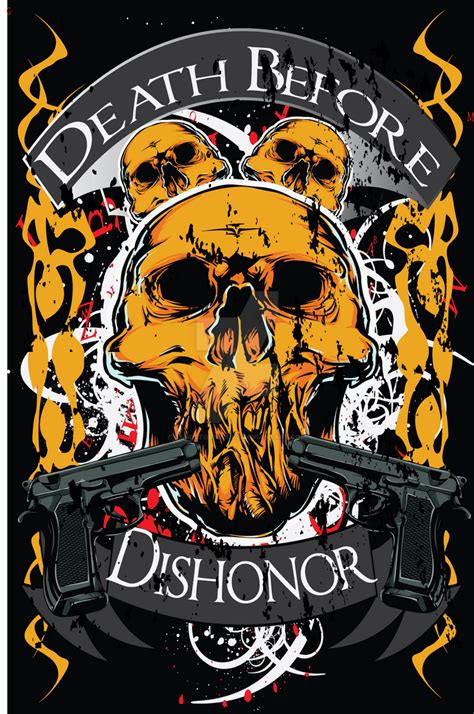 Death Before Dishonor By Sandstormatrix On Deviantart