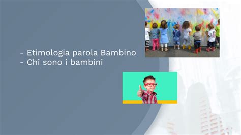 Mappa Esame Bambini Ieri Oggi E Domani By Alessandro Beccegato On Prezi