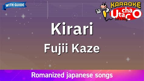 Kirari Fujii Kaze Romaji Karaoke With Guide Youtube