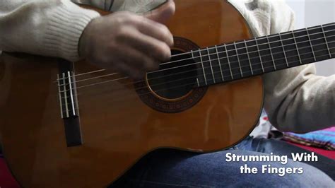 Demonstrating How To Strum The Guitar Using The Fingers YouTube