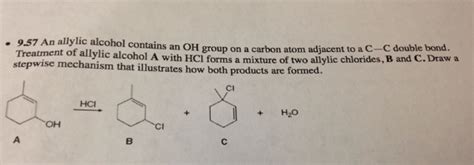 Solved An allylic alcohol contains an OH group on a carbon | Chegg.com