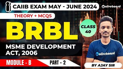 CAIIB Exam 2024 BRBL Theory Mcqs MSME Development Act 2006