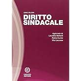 Diritto Del Lavoro 1 Il Diritto Sindacale Vol 1 Carinci Carinci