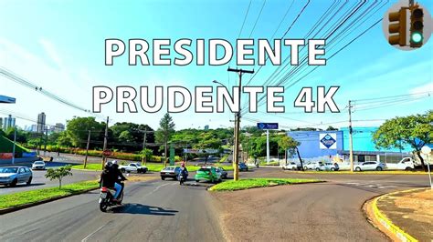 9 PRESIDENTE PRUDENTE 4K v3 Dirigindo Nos Bairros São Paulo BRASIL