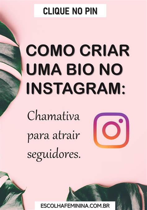 Bio Para Instagram O Que é Como Criar Uma Bio Do Insta5 Estratégias