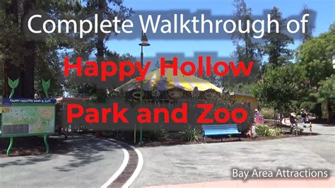 Complete Walkthrough Of Happy Hollow Park And Zoo Youtube