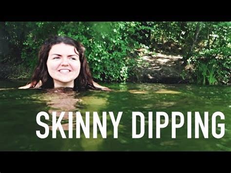 MY FIRST TIME SKINNY DIPPING YouTube