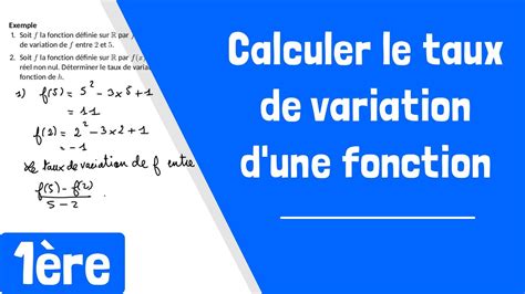 Comment Calculer Le Taux De Variation D Une Fonction YouTube