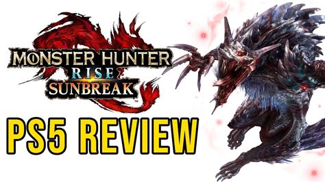 Monster Hunter Rise Sunbreak PS5 Review The Final Verdict YouTube