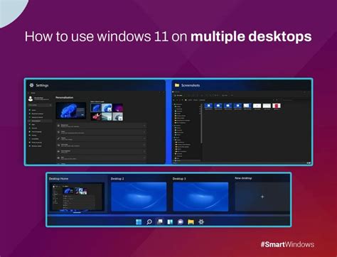 How to Use Windows 11 Multiple Desktops - Useful Guide - SmartWindows