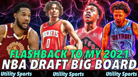 Flashback To My Nba Draft Big Board I How Did I Do Evaluating The