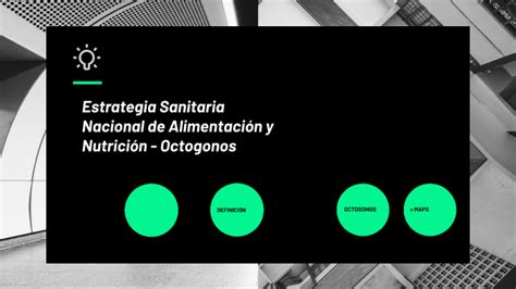 Estrategia Sanitaria Nacional De Alimentación Y Nutrición Octogonos By Yomina Lopez On Prezi