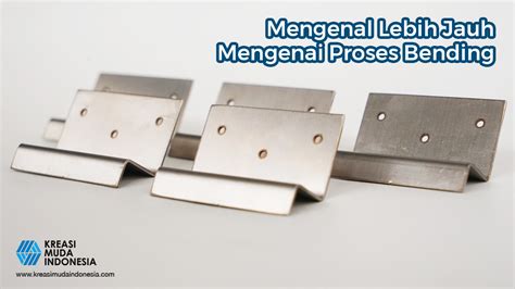 Detail Gambar Proses Bending Pada Mesin Press Koleksi Nomer 2