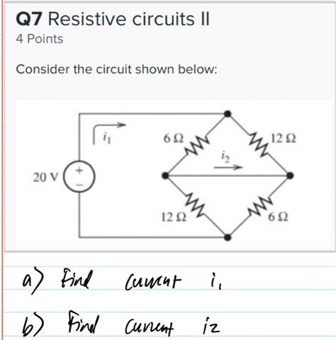 Solved Consider The Circuit Shown Below Find A Current I1