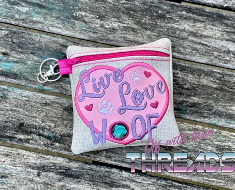 Digital Download 5x5 Applique Live Love Woof Poo Bag Ith Zipper Bag