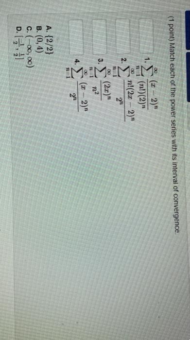 Solved 1 Point Match Each Of The Power Series With Its Chegg