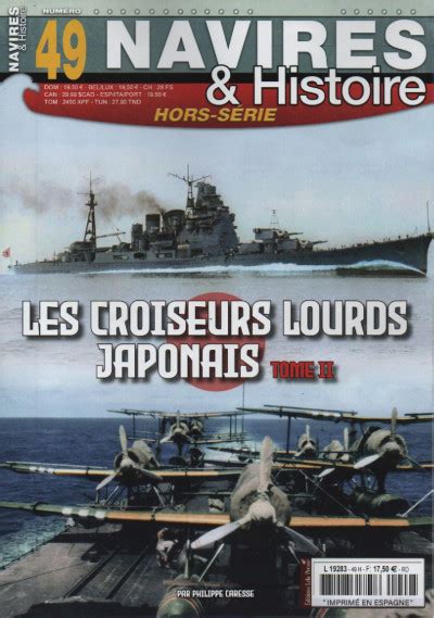 Navires Histoire Les Croiseurs Lourds Japonais Tome Ii N