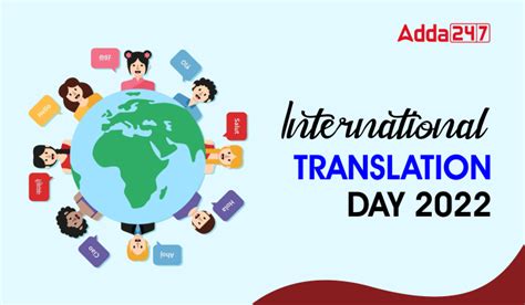 International Translation Day 2022 Theme History Significance