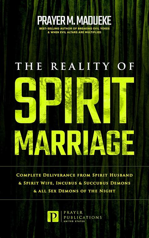 The Reality Of Spirit Marriage Complete Deliverance From Spirit Husband And Spirit Wife