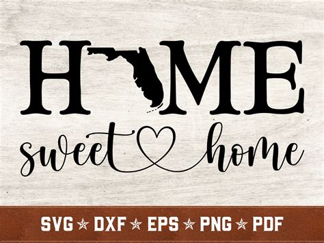 Florida Svg Florida Home Sweet Home Svg Dxf Eps Png Pdf Etsy