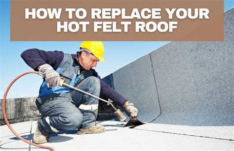 How To Install A Flat Roof Felting System