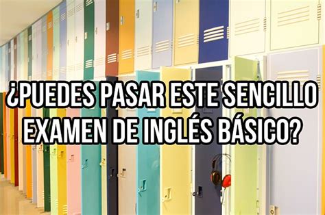 Este es el examen de inglés más fácil que harás o no