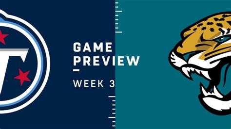 Titans Vs Jaguars Week 3 Preview Nfl Playbook