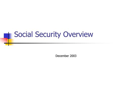 Ppt Social Security Overview Powerpoint Presentation Free Download