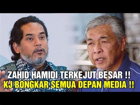 Satu Pendedahan Terbesar KJ Mengejutkan Zahid Hamidi YouTube