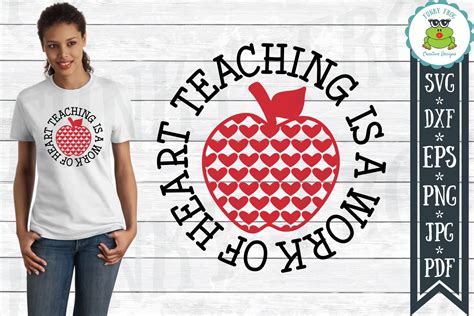 Teaching Is A Work Of Heart Teacher Svg Graphic By