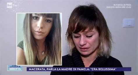 Pamela Il Dolore Della Mamma A La Vita In Diretta L Ho Avuta A