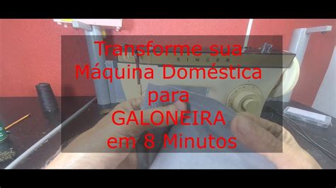 Galoneira Transforme Sua M Quina Dom Stica Em Minutos Como Fazer